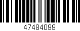 Código de barras (EAN, GTIN, SKU, ISBN): '47484099'