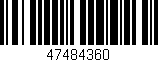Código de barras (EAN, GTIN, SKU, ISBN): '47484360'