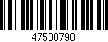 Código de barras (EAN, GTIN, SKU, ISBN): '47500798'