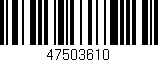 Código de barras (EAN, GTIN, SKU, ISBN): '47503610'