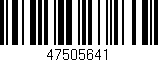 Código de barras (EAN, GTIN, SKU, ISBN): '47505641'