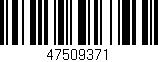 Código de barras (EAN, GTIN, SKU, ISBN): '47509371'
