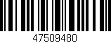 Código de barras (EAN, GTIN, SKU, ISBN): '47509480'