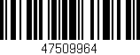 Código de barras (EAN, GTIN, SKU, ISBN): '47509964'