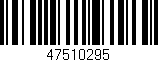 Código de barras (EAN, GTIN, SKU, ISBN): '47510295'