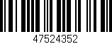 Código de barras (EAN, GTIN, SKU, ISBN): '47524352'