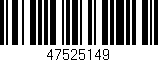 Código de barras (EAN, GTIN, SKU, ISBN): '47525149'