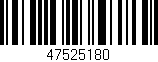 Código de barras (EAN, GTIN, SKU, ISBN): '47525180'