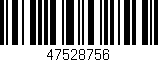Código de barras (EAN, GTIN, SKU, ISBN): '47528756'
