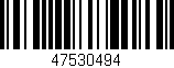 Código de barras (EAN, GTIN, SKU, ISBN): '47530494'