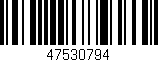 Código de barras (EAN, GTIN, SKU, ISBN): '47530794'