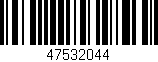 Código de barras (EAN, GTIN, SKU, ISBN): '47532044'