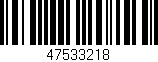 Código de barras (EAN, GTIN, SKU, ISBN): '47533218'