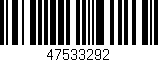 Código de barras (EAN, GTIN, SKU, ISBN): '47533292'