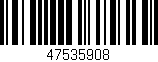 Código de barras (EAN, GTIN, SKU, ISBN): '47535908'