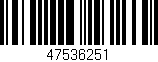 Código de barras (EAN, GTIN, SKU, ISBN): '47536251'