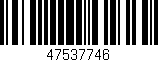 Código de barras (EAN, GTIN, SKU, ISBN): '47537746'