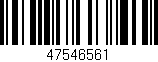 Código de barras (EAN, GTIN, SKU, ISBN): '47546561'