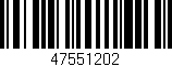 Código de barras (EAN, GTIN, SKU, ISBN): '47551202'
