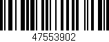 Código de barras (EAN, GTIN, SKU, ISBN): '47553902'