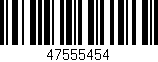 Código de barras (EAN, GTIN, SKU, ISBN): '47555454'