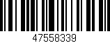 Código de barras (EAN, GTIN, SKU, ISBN): '47558339'