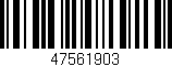 Código de barras (EAN, GTIN, SKU, ISBN): '47561903'