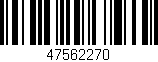 Código de barras (EAN, GTIN, SKU, ISBN): '47562270'