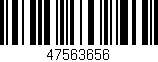 Código de barras (EAN, GTIN, SKU, ISBN): '47563656'