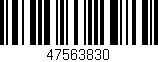 Código de barras (EAN, GTIN, SKU, ISBN): '47563830'