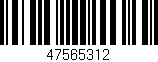 Código de barras (EAN, GTIN, SKU, ISBN): '47565312'