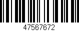 Código de barras (EAN, GTIN, SKU, ISBN): '47567672'