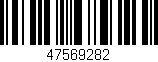 Código de barras (EAN, GTIN, SKU, ISBN): '47569282'