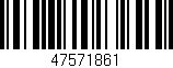 Código de barras (EAN, GTIN, SKU, ISBN): '47571861'
