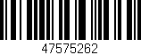 Código de barras (EAN, GTIN, SKU, ISBN): '47575262'