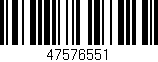Código de barras (EAN, GTIN, SKU, ISBN): '47576551'