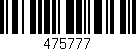 Código de barras (EAN, GTIN, SKU, ISBN): '475777'
