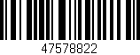 Código de barras (EAN, GTIN, SKU, ISBN): '47578822'