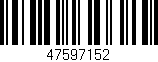 Código de barras (EAN, GTIN, SKU, ISBN): '47597152'