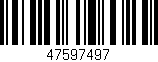 Código de barras (EAN, GTIN, SKU, ISBN): '47597497'