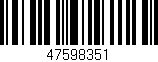 Código de barras (EAN, GTIN, SKU, ISBN): '47598351'
