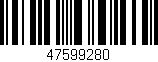 Código de barras (EAN, GTIN, SKU, ISBN): '47599280'