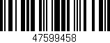 Código de barras (EAN, GTIN, SKU, ISBN): '47599458'