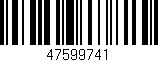 Código de barras (EAN, GTIN, SKU, ISBN): '47599741'