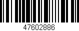 Código de barras (EAN, GTIN, SKU, ISBN): '47602886'