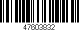Código de barras (EAN, GTIN, SKU, ISBN): '47603832'