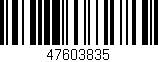 Código de barras (EAN, GTIN, SKU, ISBN): '47603835'