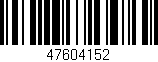 Código de barras (EAN, GTIN, SKU, ISBN): '47604152'