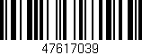 Código de barras (EAN, GTIN, SKU, ISBN): '47617039'
