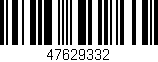 Código de barras (EAN, GTIN, SKU, ISBN): '47629332'